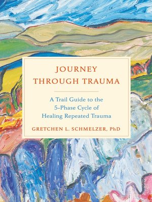 cover image of Journey Through Trauma